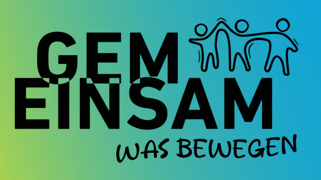 Große schwarze Schrift „GEMEINSAM – WAS BEWEGEN“ auf grün-blauem Farbverlauf, daneben stilisierte Figuren, die sich an den Händen halten.